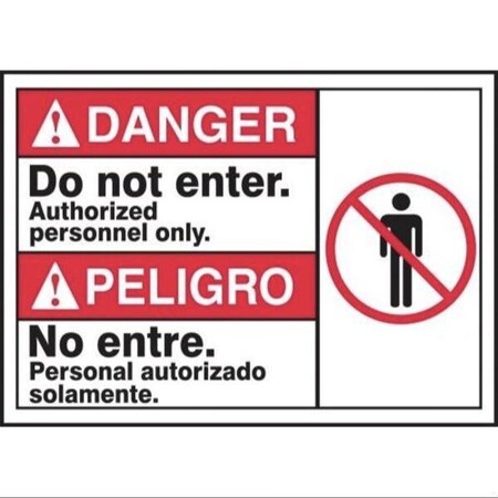 Accuform BILINGUAL ANSI SIGN  ADMITTANCE 10 X MTAS100XT